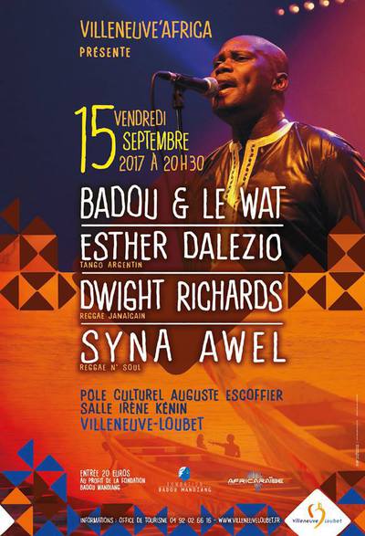 Affiche du concert Villeneuve'Africa de Badou & Le Wat avec Esther Dalezio, Dwight richards et Syna Awel